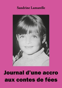 Picture of Journal d'une accro aux contes de fées