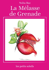Image de La mélasse de grenade