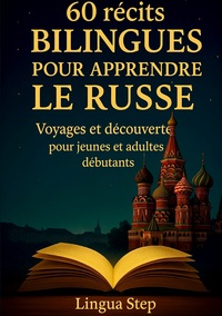 Picture of 60 Récits Bilingues pour Apprendre le Russe