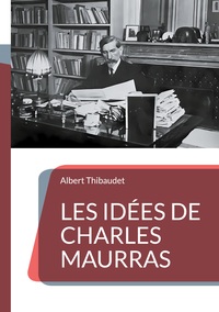 Picture of Les Idées de Charles Maurras