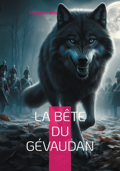 Image de La Bête du Gévaudan