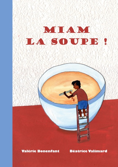 Picture of Miam la soupe !