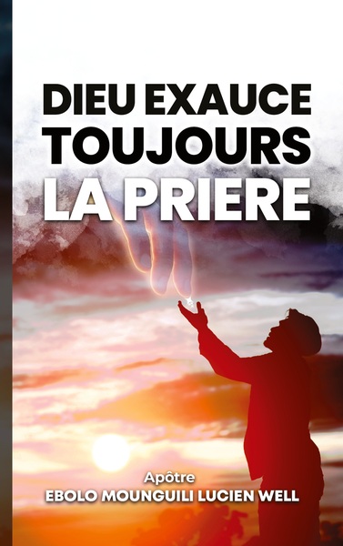 Image de Dieu exauce toujours la  prière