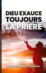 Image de Dieu exauce toujours la  prière