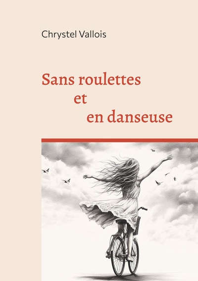 Picture of Sans roulettes et en danseuse