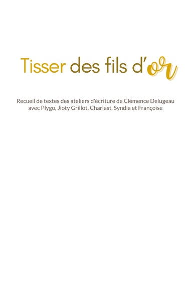 Picture of Tisser des fils d'or