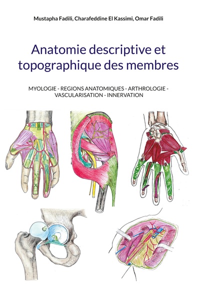 Image de Anatomie descriptive et topographique des membres