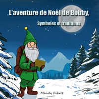 Picture of L'aventure de Noël de Bobby