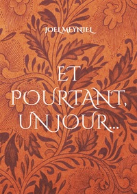 Picture of Et pourtant, un jour