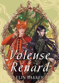 Image de La Voleuse & Le Renard