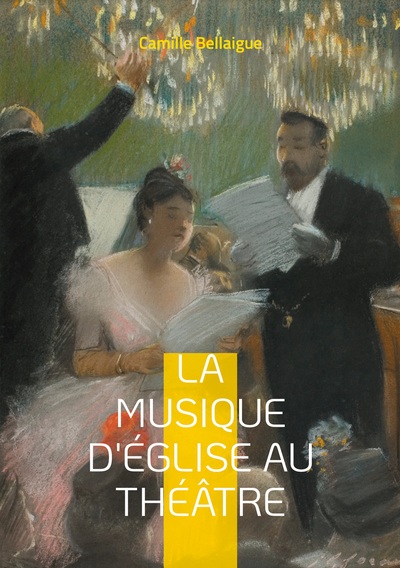 Image de La musique d'Église au théâtre