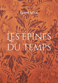 Image de Les épines du temps