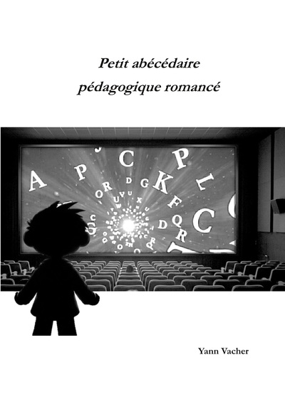 Image de Petit abécédaire pédagogique romancé