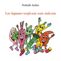 Image de Les légumes tropicaux sont amicaux