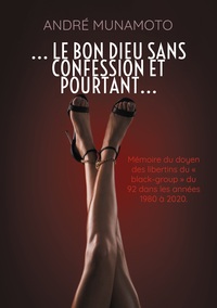 Picture of ... le bon Dieu sans confession et pourtant...