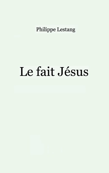 Picture of Le fait Jésus