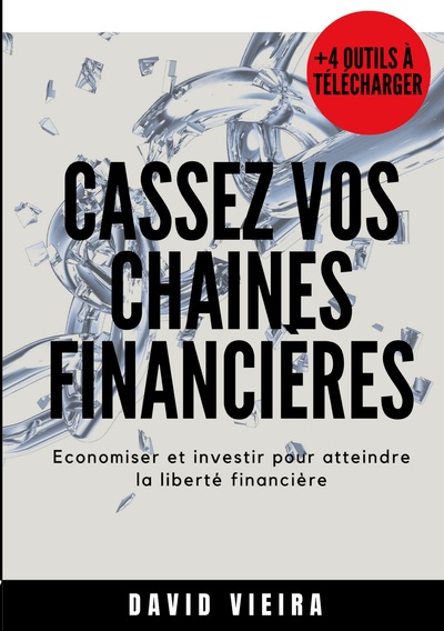 Image de Cassez vos chaines financieres