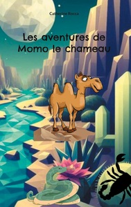 Image de Les aventures de Momo le chameau