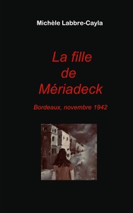 Image de La fille de Mériadeck