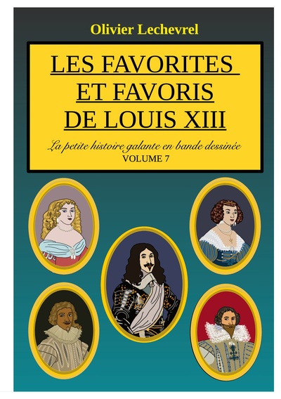 Image de Les favorites et favoris de Louis XIII