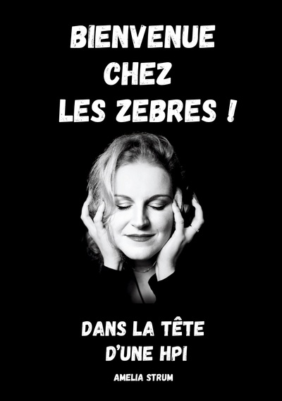 Picture of Bienvenue chez les zèbres !