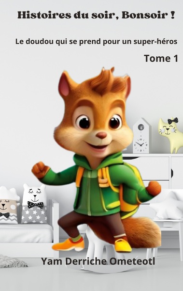 Image de Le Doudou qui se prend pour un super-héros