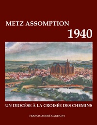 Image de Metz assomption 1940