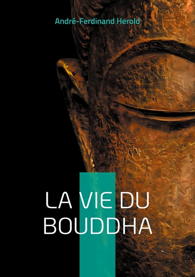 Image de La Vie du Bouddha