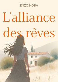 Picture of L'alliance des rêves