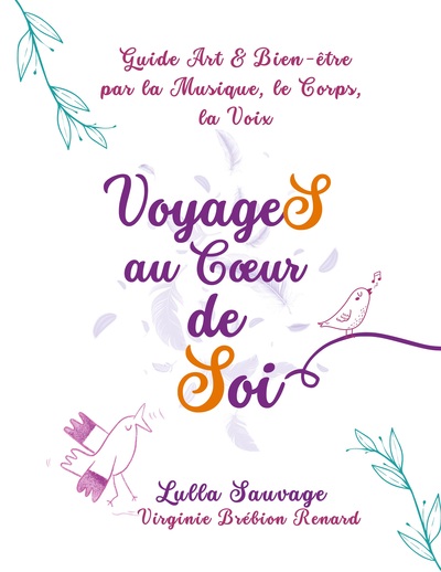 Picture of VoyageS au Coeur de Soi