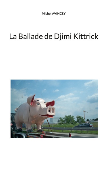 Image de La Ballade de Djimi Kittrick