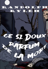 Image de Ce si doux parfum de la mort