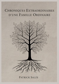 Picture of Chroniques extraordinaires d'une famille ordinaire