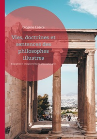 Picture of Vies, doctrines et sentences des philosophes illustres