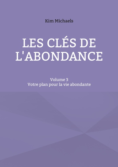 Image de Les clés de l'abondance - Volume 3