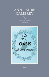 Picture of L'oasis de mes maux