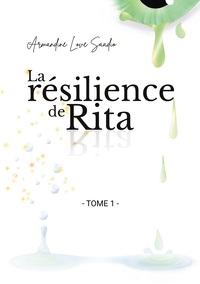 Image de La résilience de Rita
