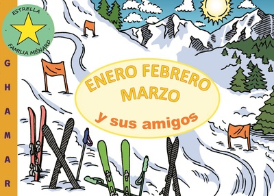Picture of Enero Febrero Marzo y sus amigos