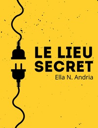 Image de Le lieu secret