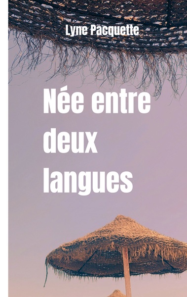 Image de Née entre deux langues