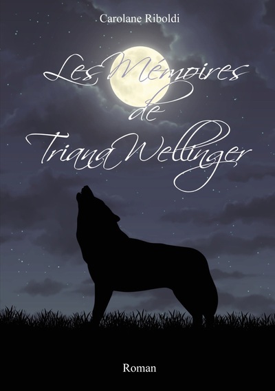 Image de Les Mémoires de Triana Wellinger