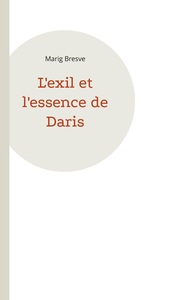 Picture of L'exil et l'essence de Daris