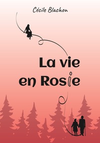 Image de La vie en Rosie