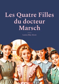 Image de Les Quatre Filles du docteur Marsch