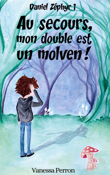 Image de Au secours, mon double est un molven!