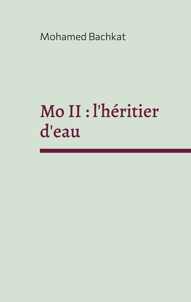Picture of Mo II : l'héritier d'eau