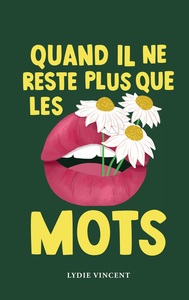 Image de Quand il ne reste plus que les mots