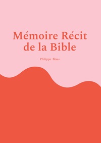 Picture of Mémoire Récit  de la Bible
