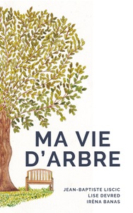 Picture of Ma vie d'arbre