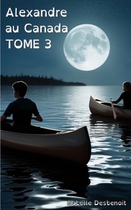 Picture of Alexandre au Canada tome 3